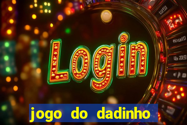 jogo do dadinho que ganha dinheiro